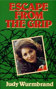 Judy Wurmbrand - Escape From The Grip